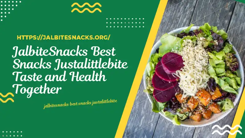jalbitesnacks best snacks justalittlebite