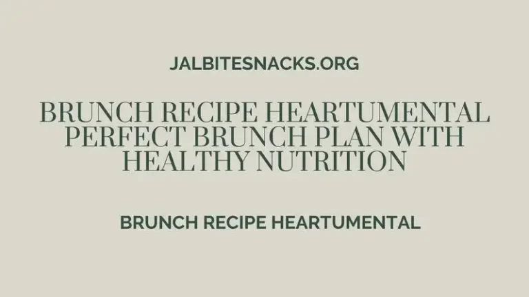 brunch recipe heartumental