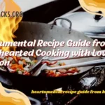 heartumental recipe guide from homehearted