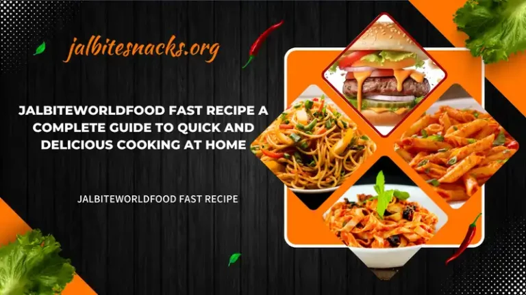 jalbiteworldfood fast recipe